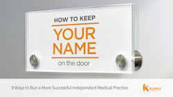 8 Ways to Run a More Successful Independent Medical Practice 8-ways-to-run-a-more-successful-independent-medical-practice