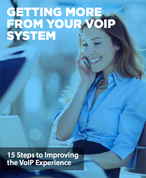 Getting More from Your VoIP System getting-more-from-your-voip-system