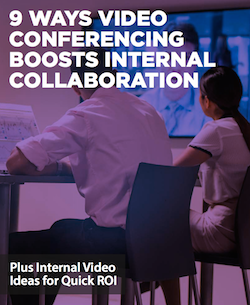 9 Ways Video Conferencing Boosts Internal Collaboration 9-ways-video-conferencing-boosts-internal-collaboration