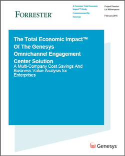 The Total Economic Impact of the Genesys Omnichannel Engagement Center Solution tei-of-genesys-omnichannel-engagement-center-solution
