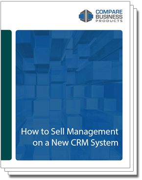 How to Sell Management on a New CRM System how-to-sell-management-on-a-new-crm-system