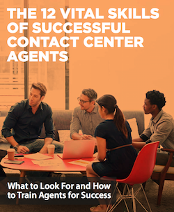 The 12 Vital Skills of Successful Contact Center Agents the-12-vital-skills-of-successful-contact-center-agents