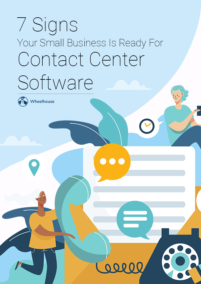 7 Signs Your Small Business Is Ready For Contact Center Software 7-signs-your-small-business-is-ready-for-contact-center-software