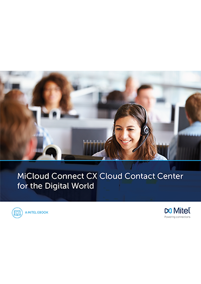 Cloud Contact Center for the Digital World – MiCloud Connect CX cloud-contact-center-for-the-digital-world--micloud-connect-cx