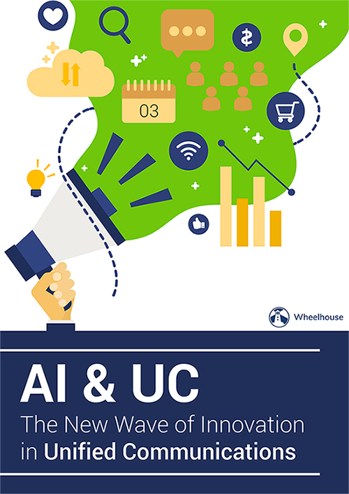 AI & UC: The New Wave of Innovation in Unified Communication ai-uc-new-wave-of-innovation-unified-communication
