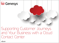 Supporting Customer Journeys and Your Business with a Cloud Contact Center supporting-customer-journeys-and-your-business-with-cloud-CC