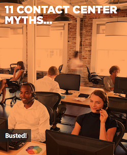 11 Contact Center Myths Busted 11-contact-center-myths-busted