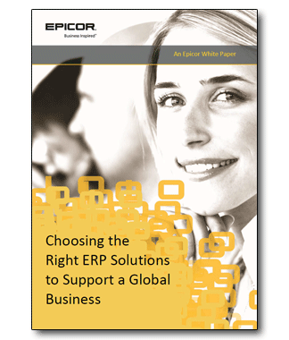 Choosing the Right ERP Solutions to Support a Global Business choosing-the-right-erp-solutions-to-support-a-global-business-1