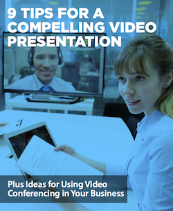 9 Tips for a Compelling Video Presentation 9-tips-for-a-compelling-video-presentation